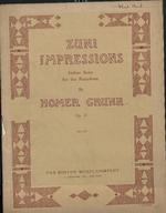 [1917 ] Zuni impressions : Indian suite for the pianoforte, op. 27